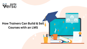 How Trainers Can Build & Sell Courses with an LMS