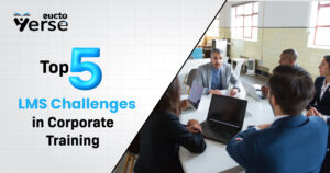 Overcoming the Top 5 LMS Challenges in Corporate Training