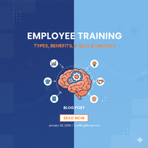 Employee Training: Types, Benefits & Real Examples Explained
